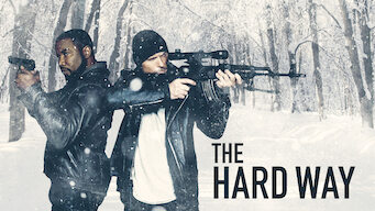 The Hard Way