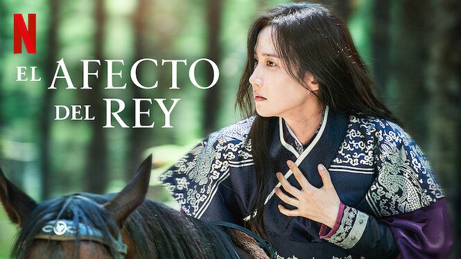 El afecto del rey (2021) - Netflix | Flixable
