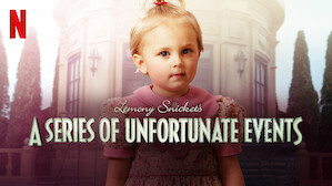 A Series of Unfortunate Events