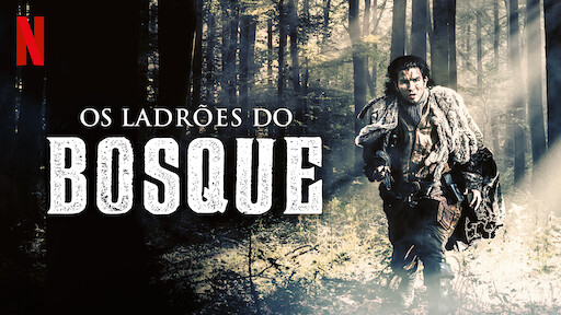 Os Ladrões do Bosque
