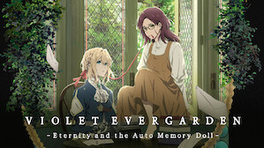 Violet Evergarden: Eternity and the Auto Memory Doll