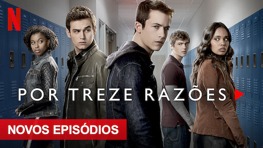 Por Treze Razões
