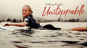 Bethany Hamilton: Unstoppable