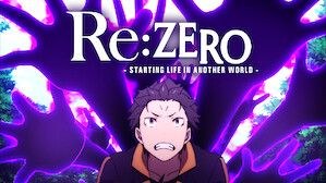 Re:Zero - Starting Life in Another World
