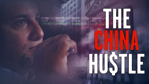 The China Hustle