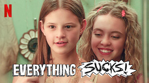 Everything Sucks!