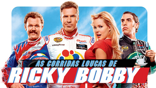 As Corridas Loucas de Ricky Bobby
