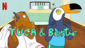 Tuca & Bertie