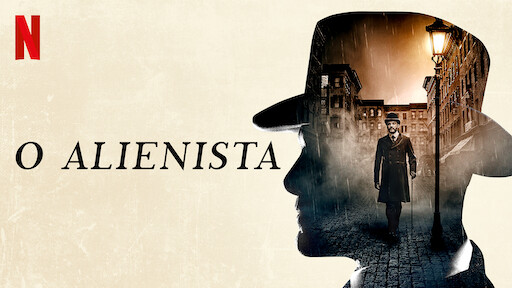 O Alienista
