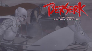 Berserk: A Idade de Ouro II - A Batalha de Doldrey
