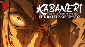 Kabaneri of the Iron Fortress: The Battle of Unato