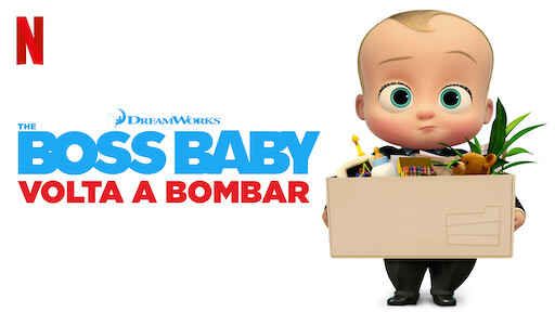The Boss Baby: Volta a Bombar
