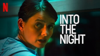 Into the Night