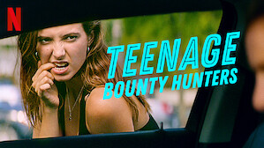Teenage Bounty Hunters