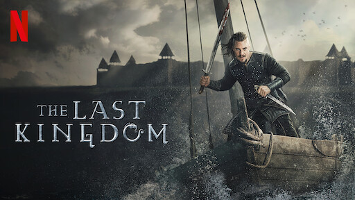 The Last Kingdom