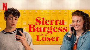 Sierra Burgess Is a Loser