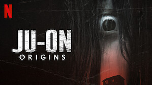 JU-ON: Origins