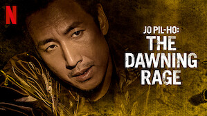 Jo Pil-ho: The Dawning Rage