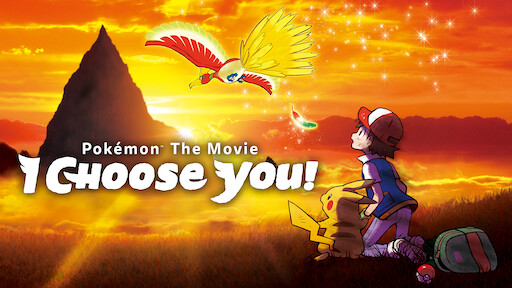 Pokémon the Movie: I Choose You!