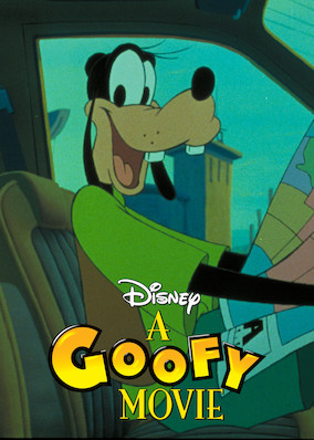 A Goofy Movie